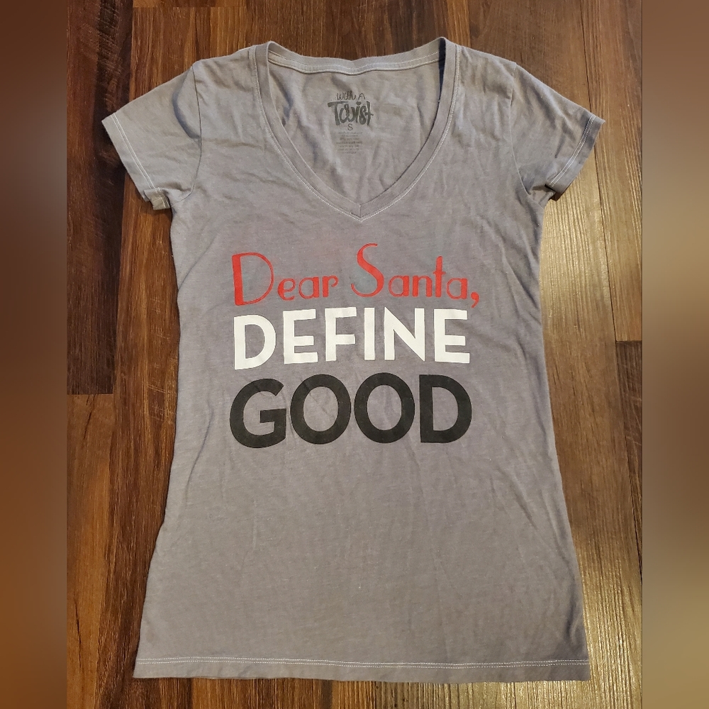 Christmas Shirt Dear Santa Define Good